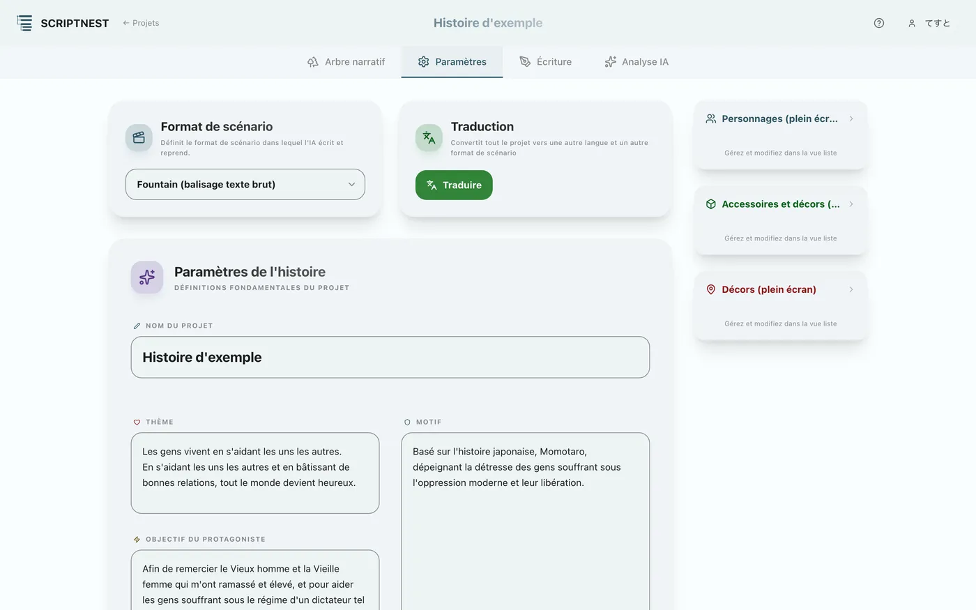 Figure 3.1 : Paramètres de base de l'histoire